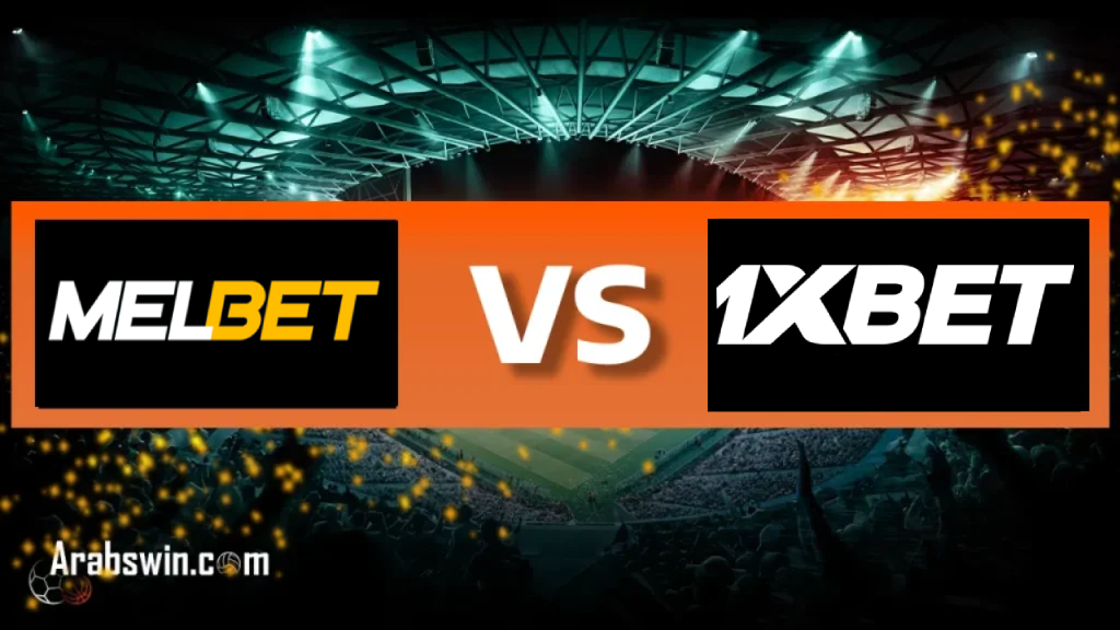 1xbet Vs Melbet