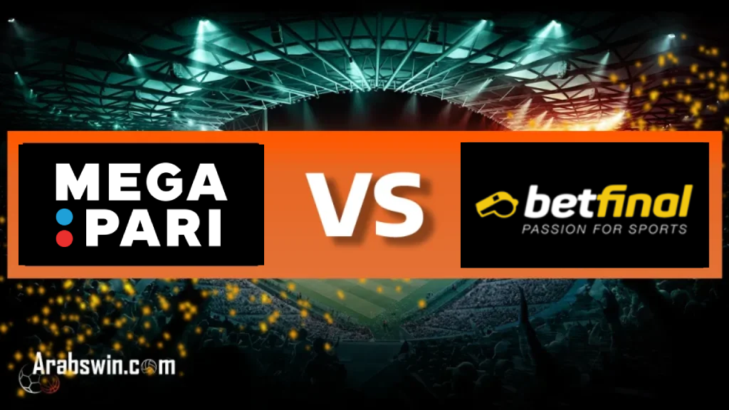 Betfinal Vs Mega Pari